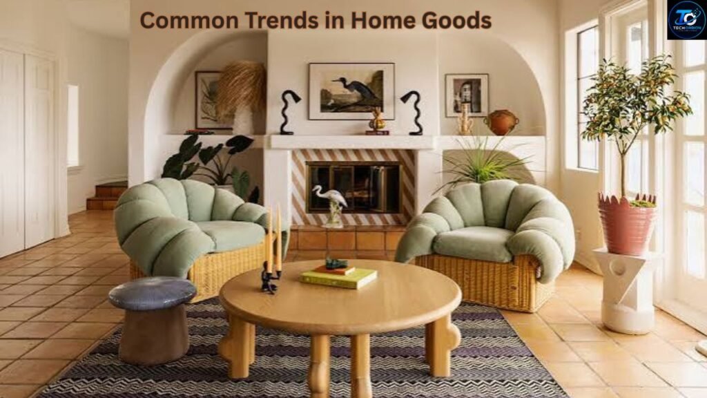 Common trends in home goods, featuring modern home decor, smart storage solutions, eco-friendly products, stylish furniture, and contemporary household essentials.