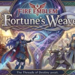 Fire Emblem: Fortune's Weave game featuring tactical battles and fantasy characters